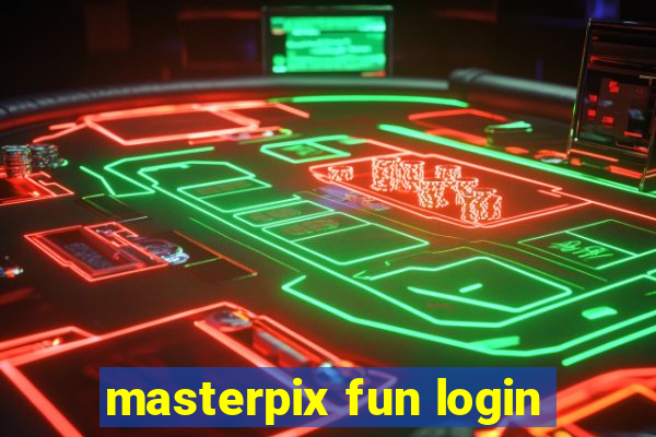 masterpix fun login